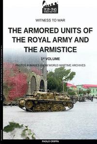 Vorderes Coverbild The armored units of the Royal Army and the Armistice