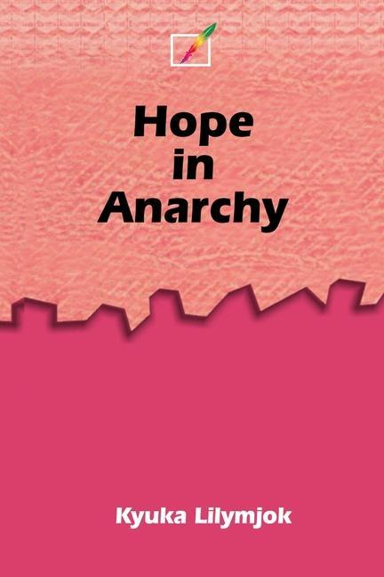 Vorderes Coverbild Hope in Anarchy