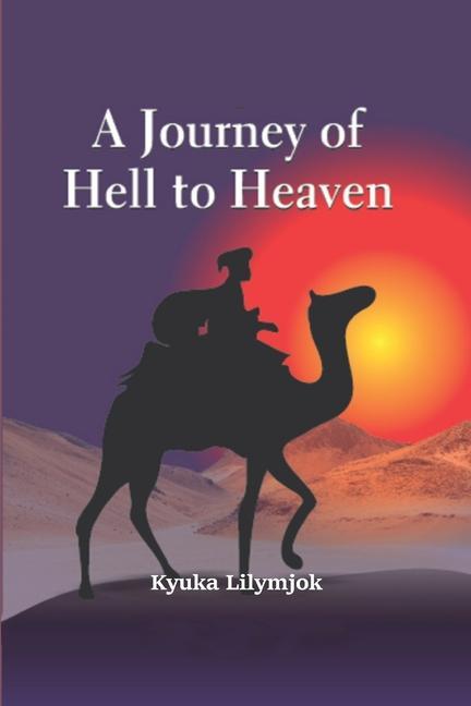 Vorderes Coverbild A Journey of Hell to Heaven