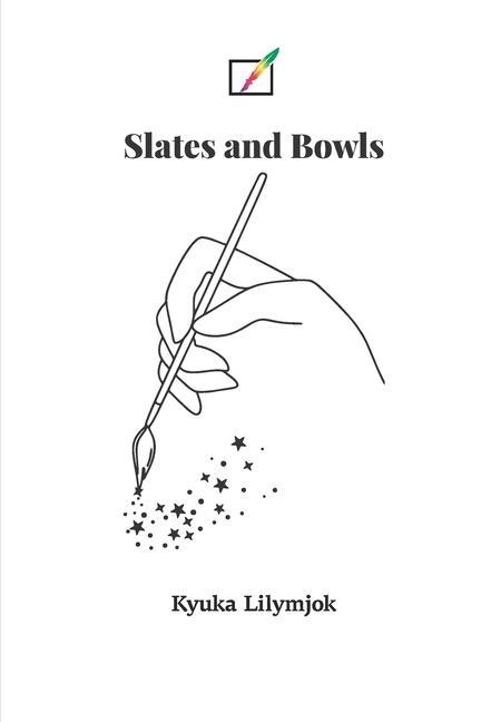Vorderes Coverbild Slates and Bowls