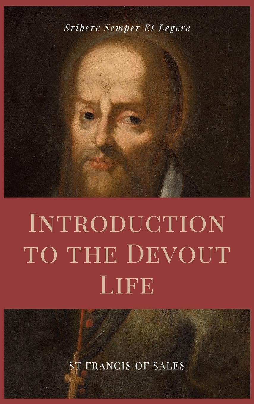 Vorderes Coverbild Introduction to the Devout Life (Annotated)