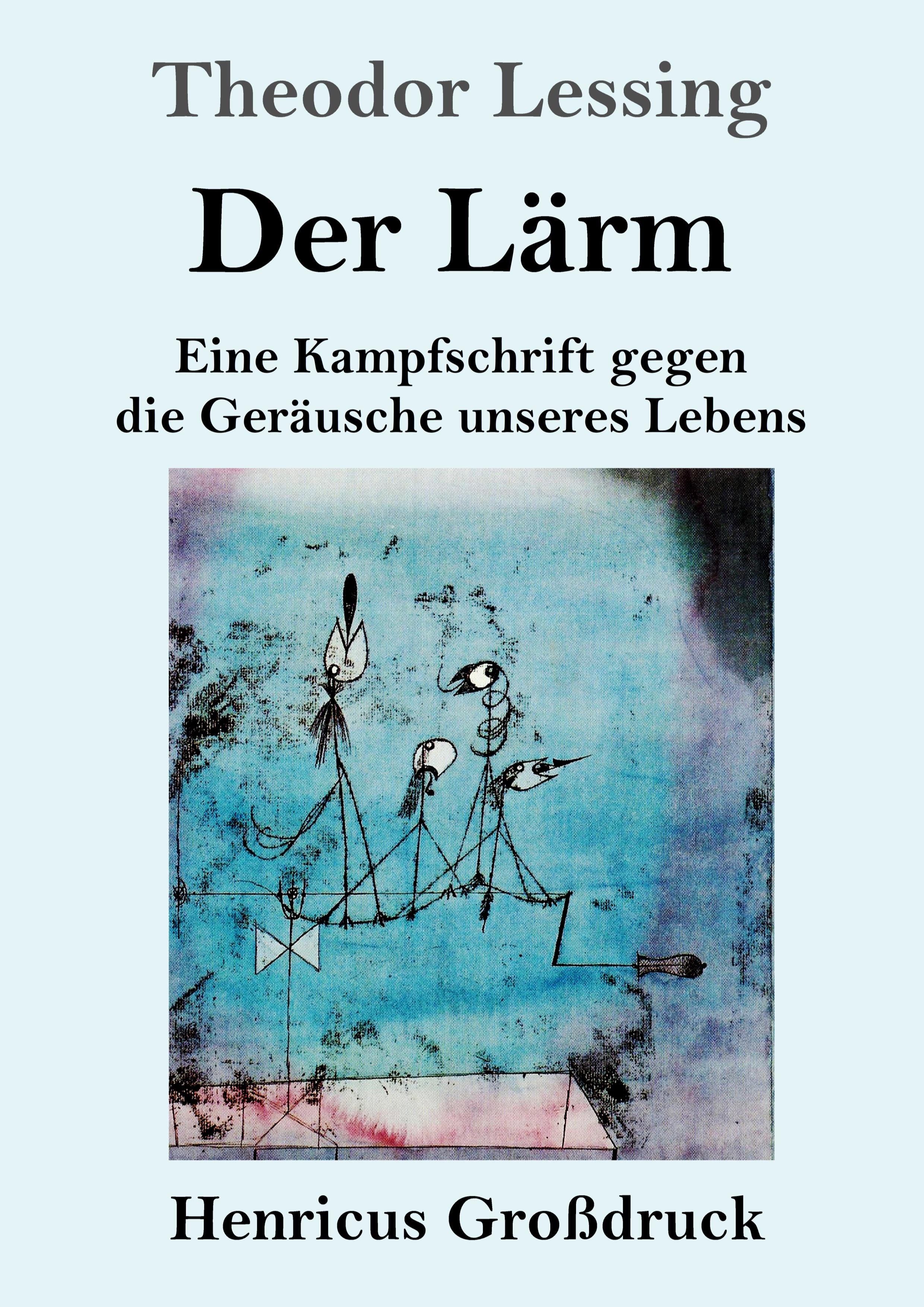 Vorderes Coverbild Der Lärm (Großdruck)
