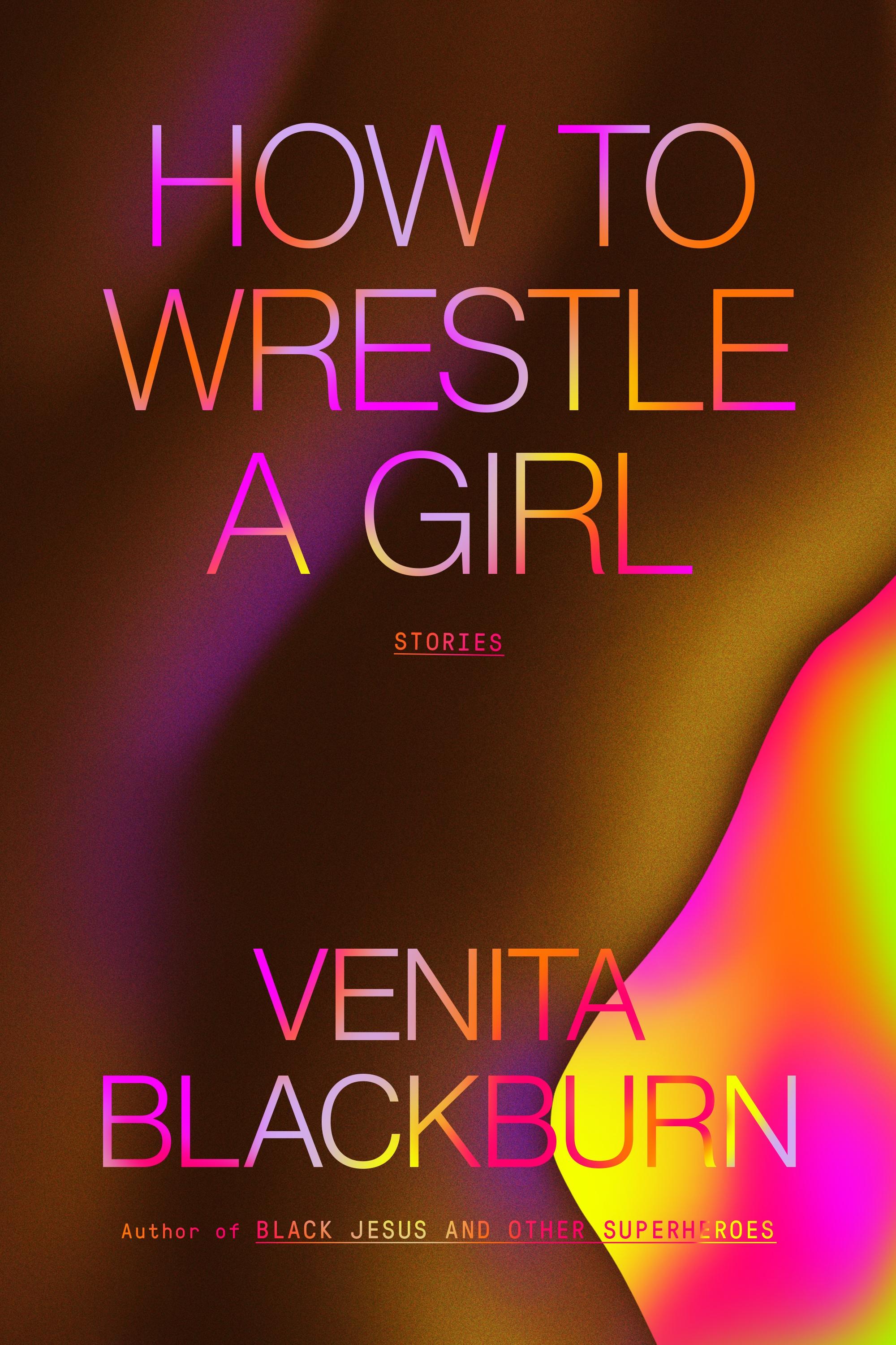 Vorderes Coverbild How to Wrestle a Girl