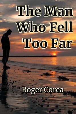 Vorderes Coverbild The Man Who Fell Too Far