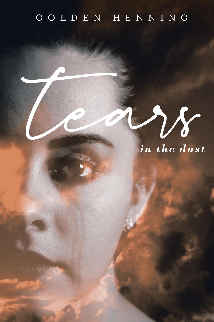 Vorderes Coverbild Tears In The Dust