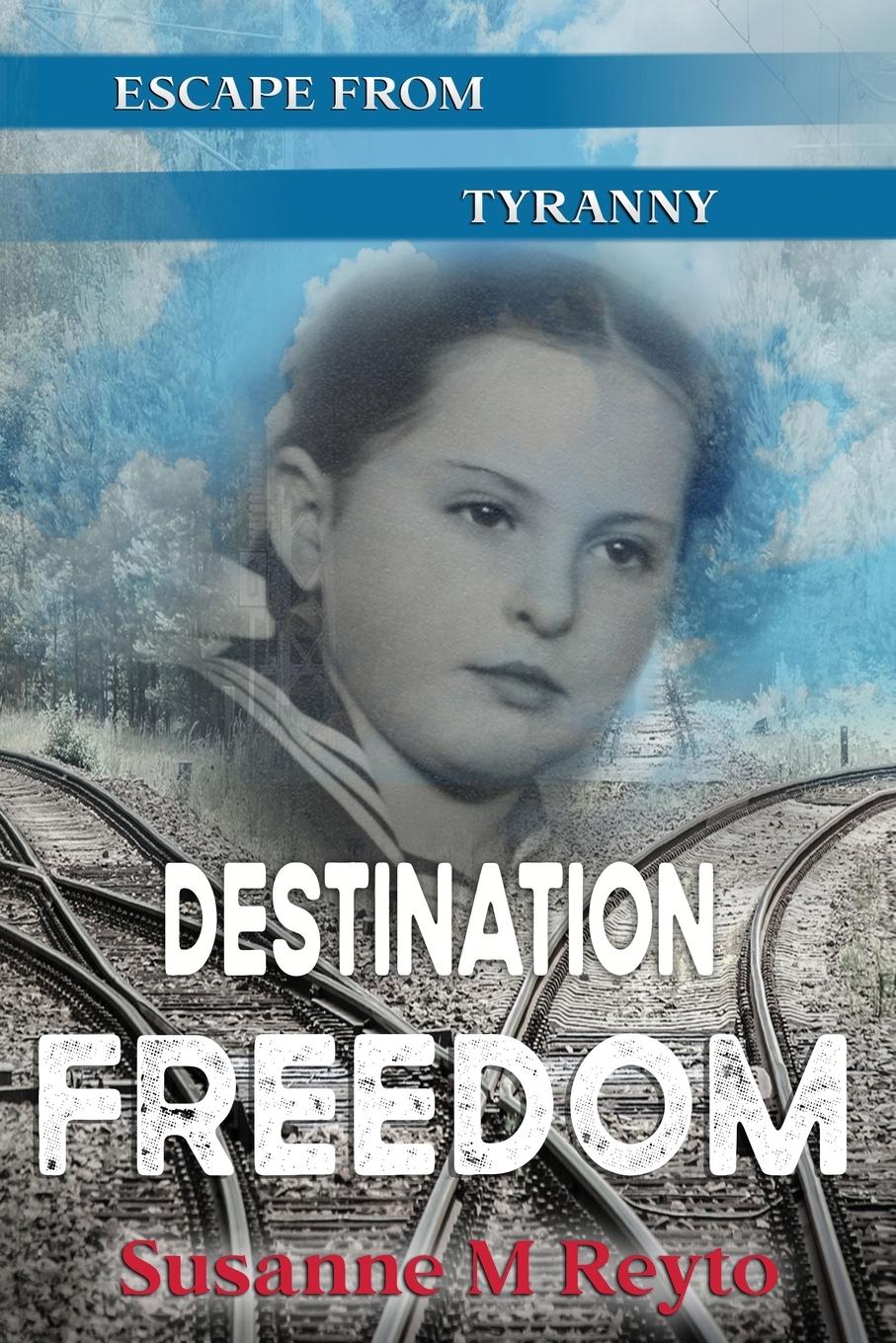 Vorderes Coverbild Destination Freedom