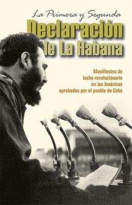 Vorderes Coverbild La Primera Y Segunda Declaración de la Habana
