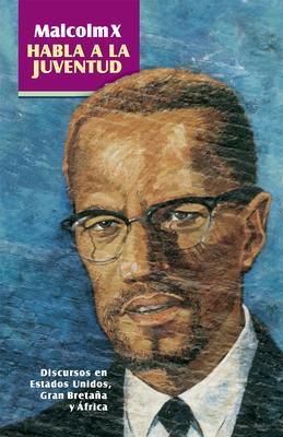 Vorderes Coverbild Spa-Malcolm X Habla a la Juven