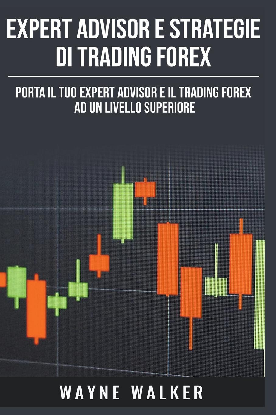 Vorderes Coverbild Expert Advisor e Strategie di Trading Forex