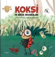 Vorderes Coverbild Koksi ve Böcek Arkadaslari
