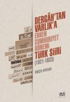 Vorderes Coverbild Dergahtan Varlika - Erken Cumhuriyet Dönemi Türk Siiri 1921-1933