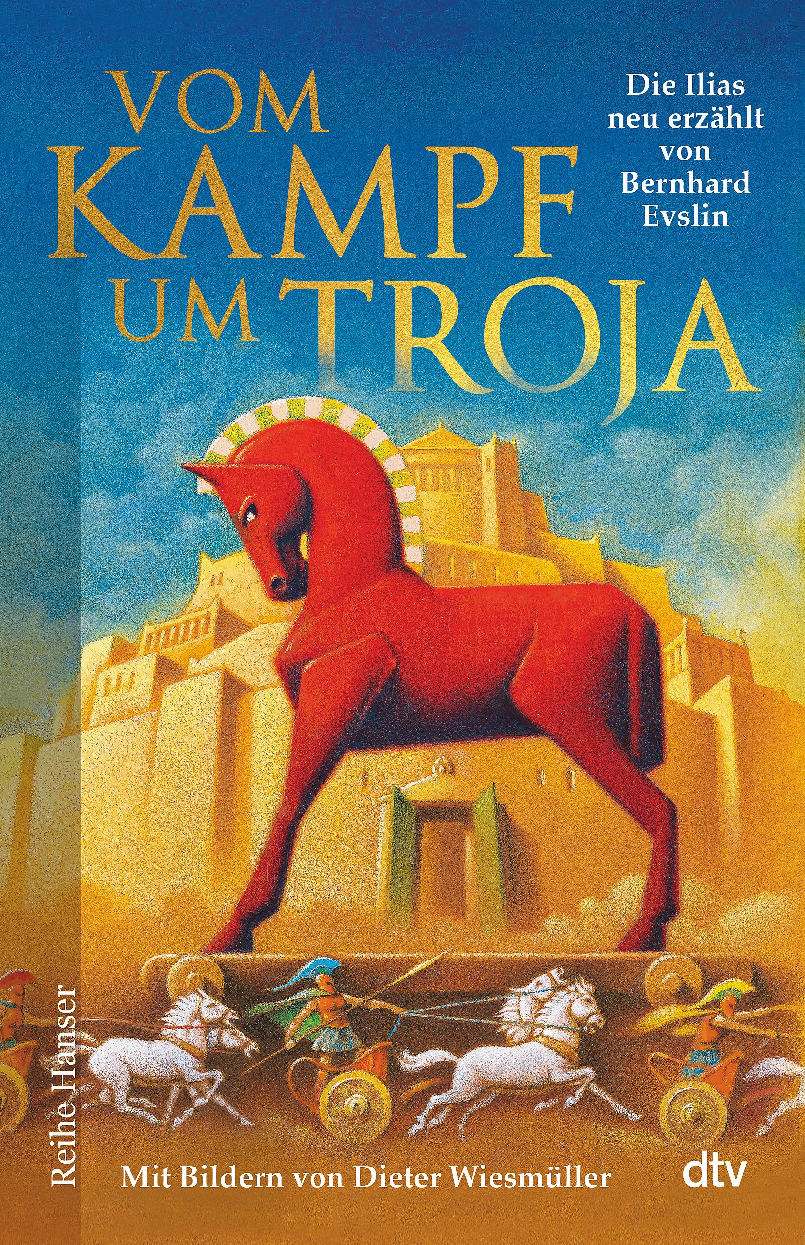 Vorderes Coverbild Vom Kampf um Troja