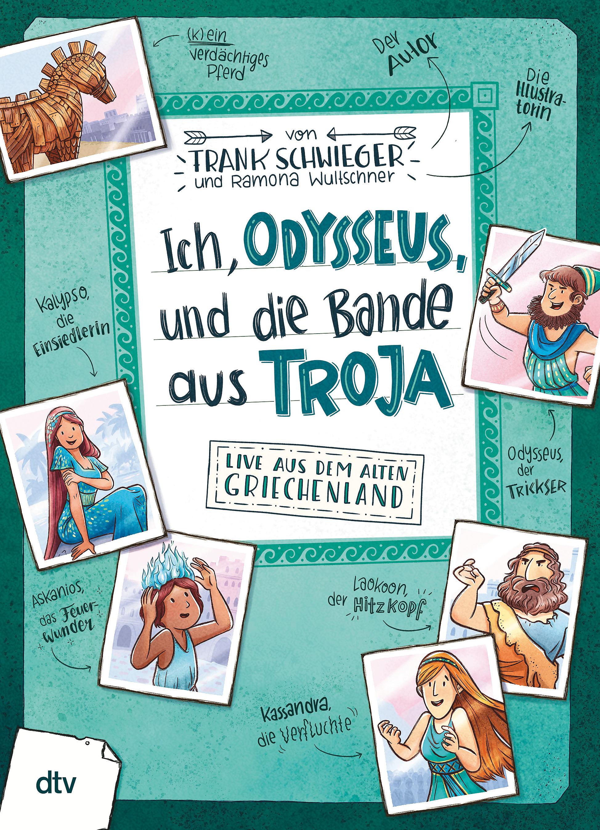 Vorderes Coverbild Ich, Odysseus, und die Bande aus Troja