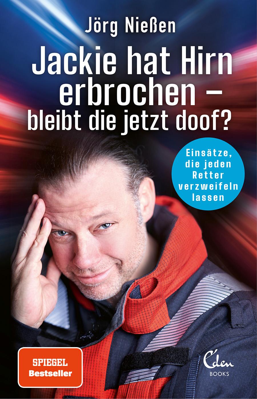 Vorderes Coverbild Jackie hat Hirn erbrochen - bleibt die jetzt doof?