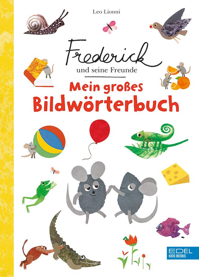 Vorderes Coverbild Frederick und seine Freunde: Mein großes Bildwörterbuch