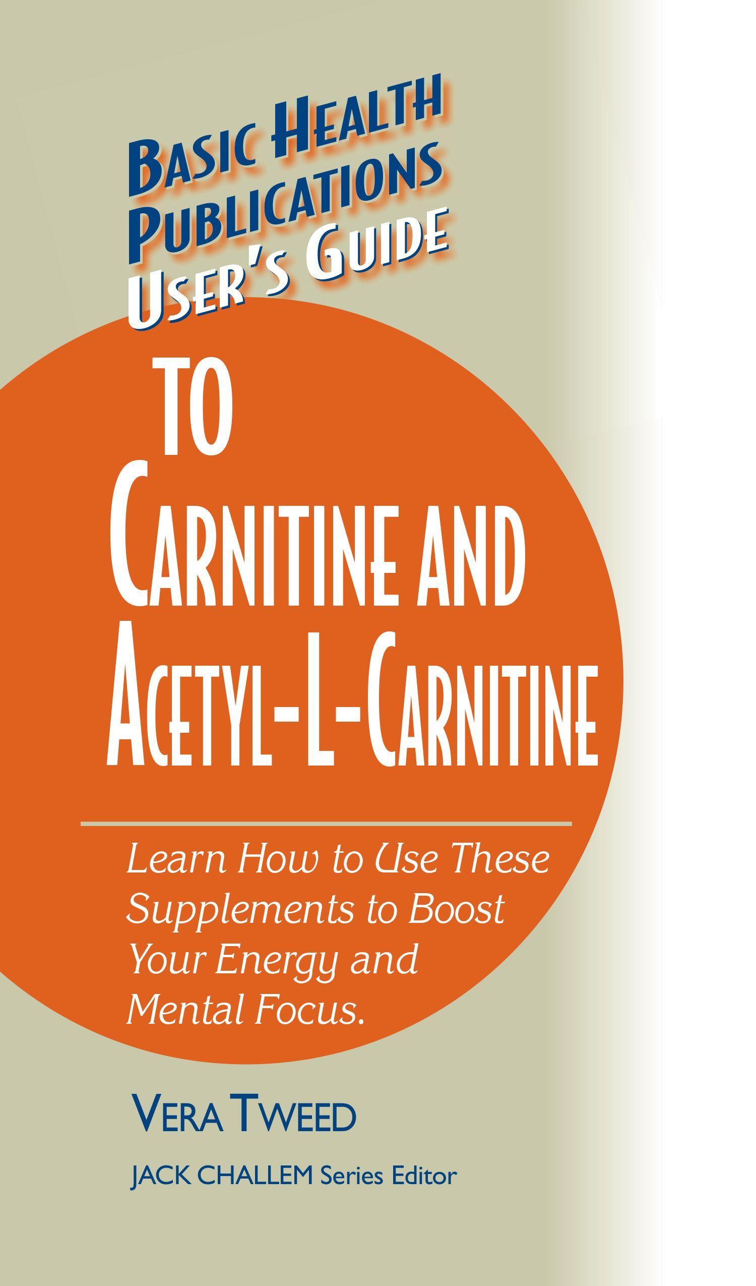 Vorderes Coverbild User's Guide to Carnitine and Acetyl-L-Carnitine
