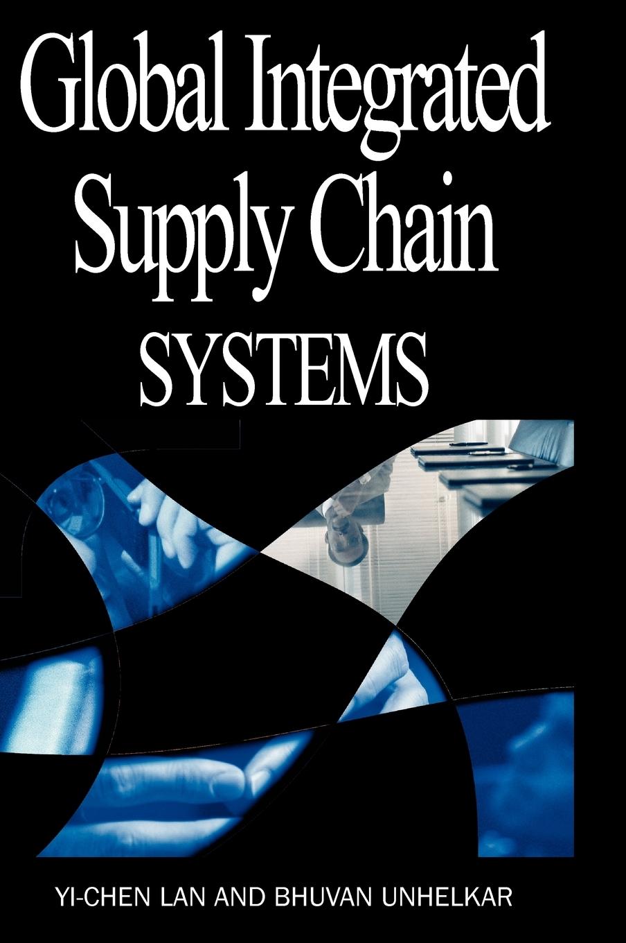 Vorderes Coverbild Global Integrated Supply Chain Systems