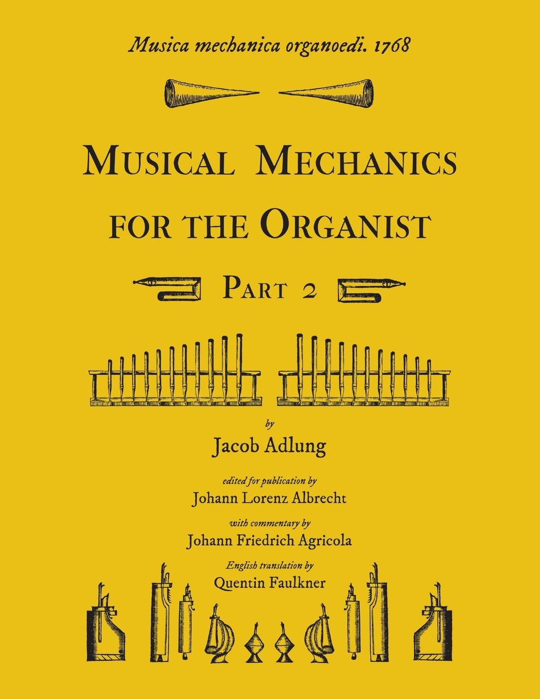 Vorderes Coverbild Musica mechanica organoedi / Musical mechanics for the organist, Part 2