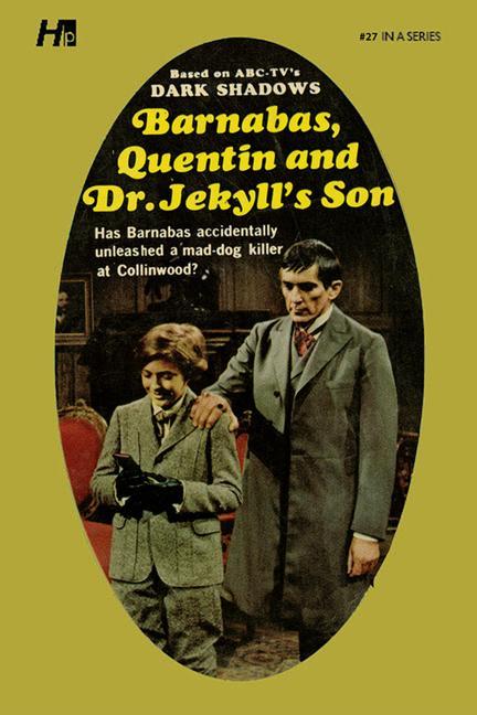 Vorderes Coverbild Dark Shadows: Barnabas, Quentin and Dr. Jekyll's Son