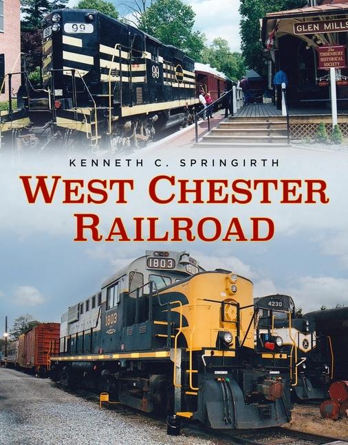 Vorderes Coverbild West Chester Railroad