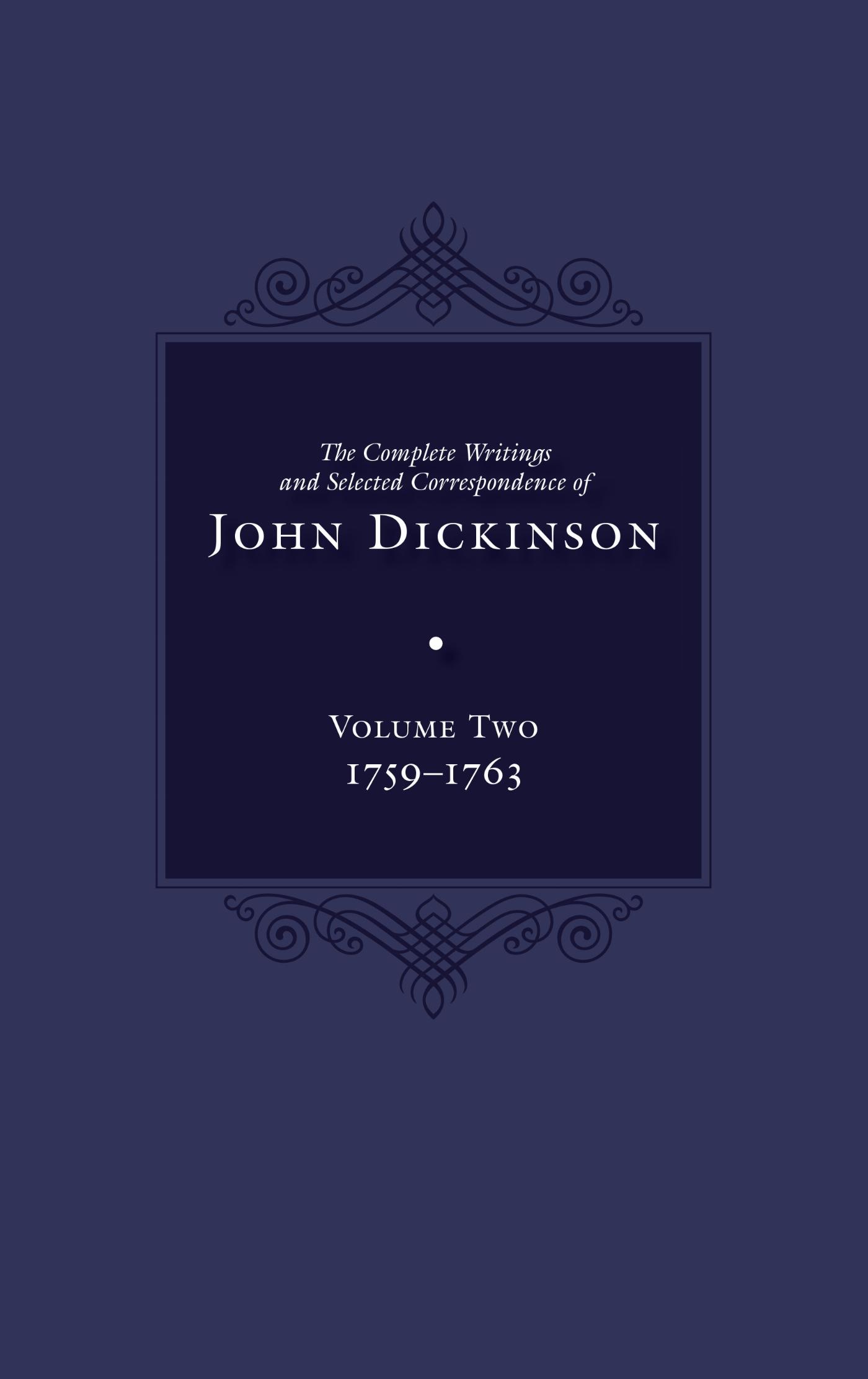 Vorderes Coverbild The Complete Writings and Selected Correspondence of John Dickinson