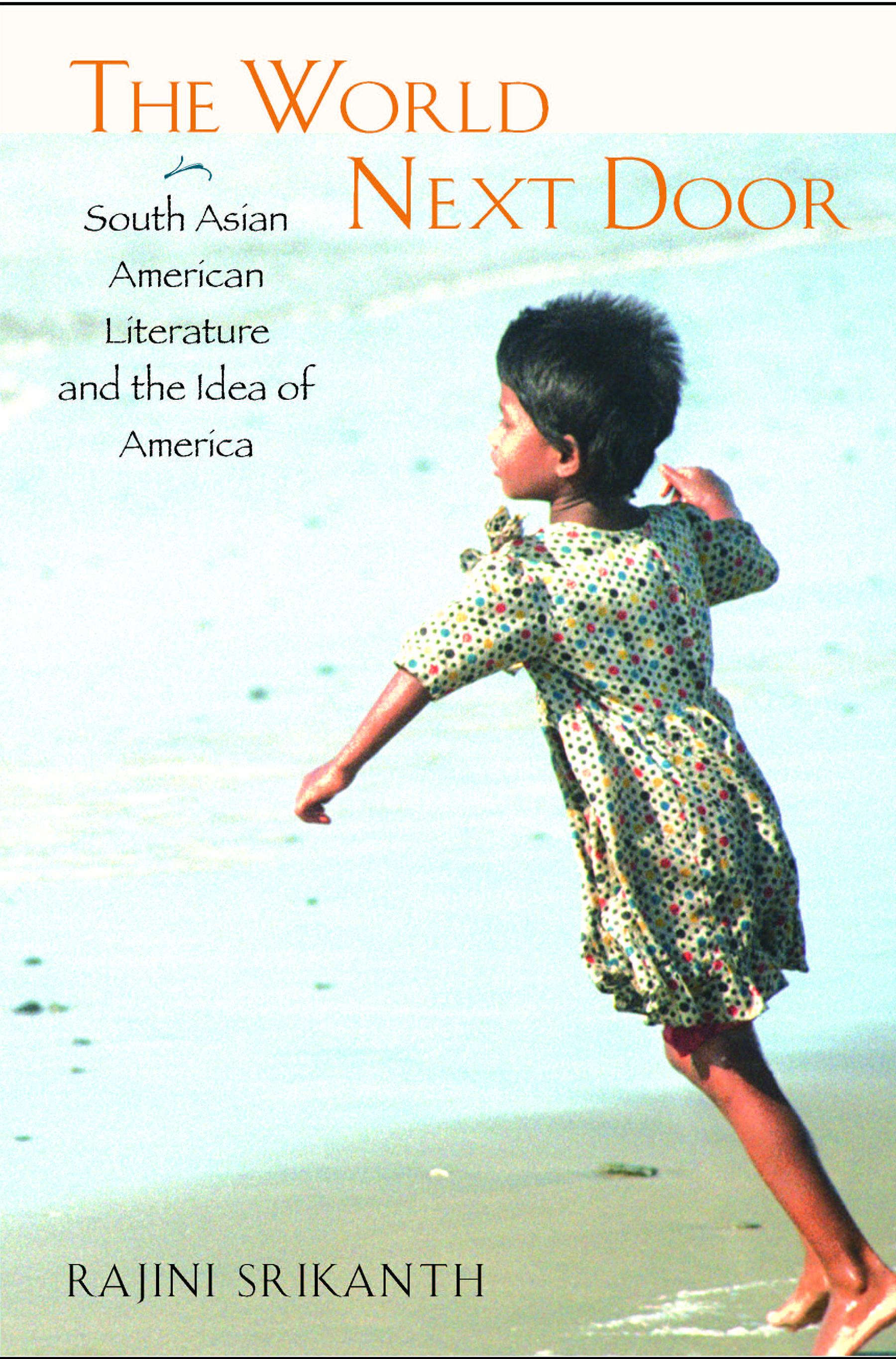 Vorderes Coverbild World Next Door: South Asian American Literature
