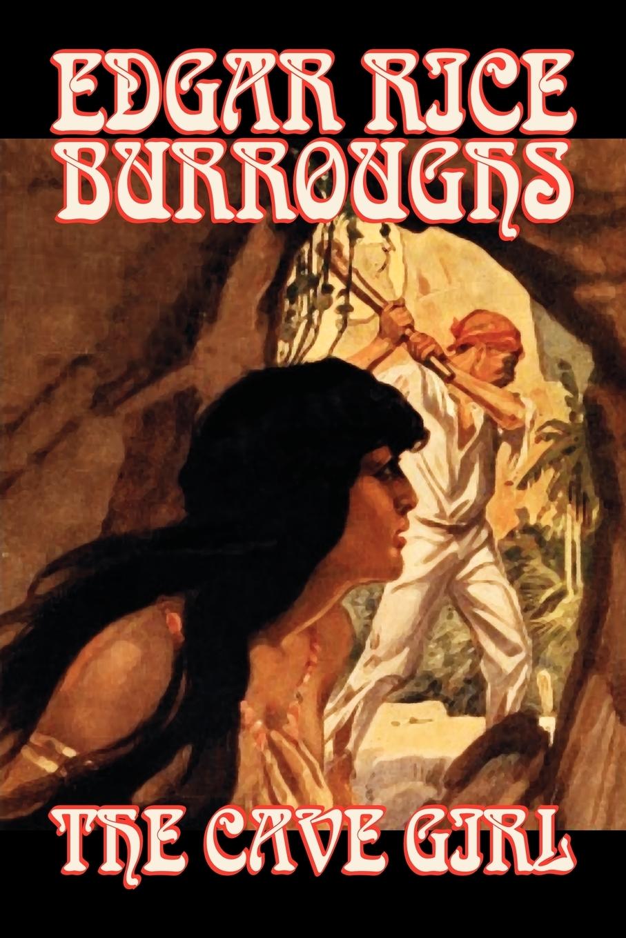 Vorderes Coverbild The Cave Girl by Edgar Rice Burroughs, Fiction, Literary, Fantasy, Action & Adventure
