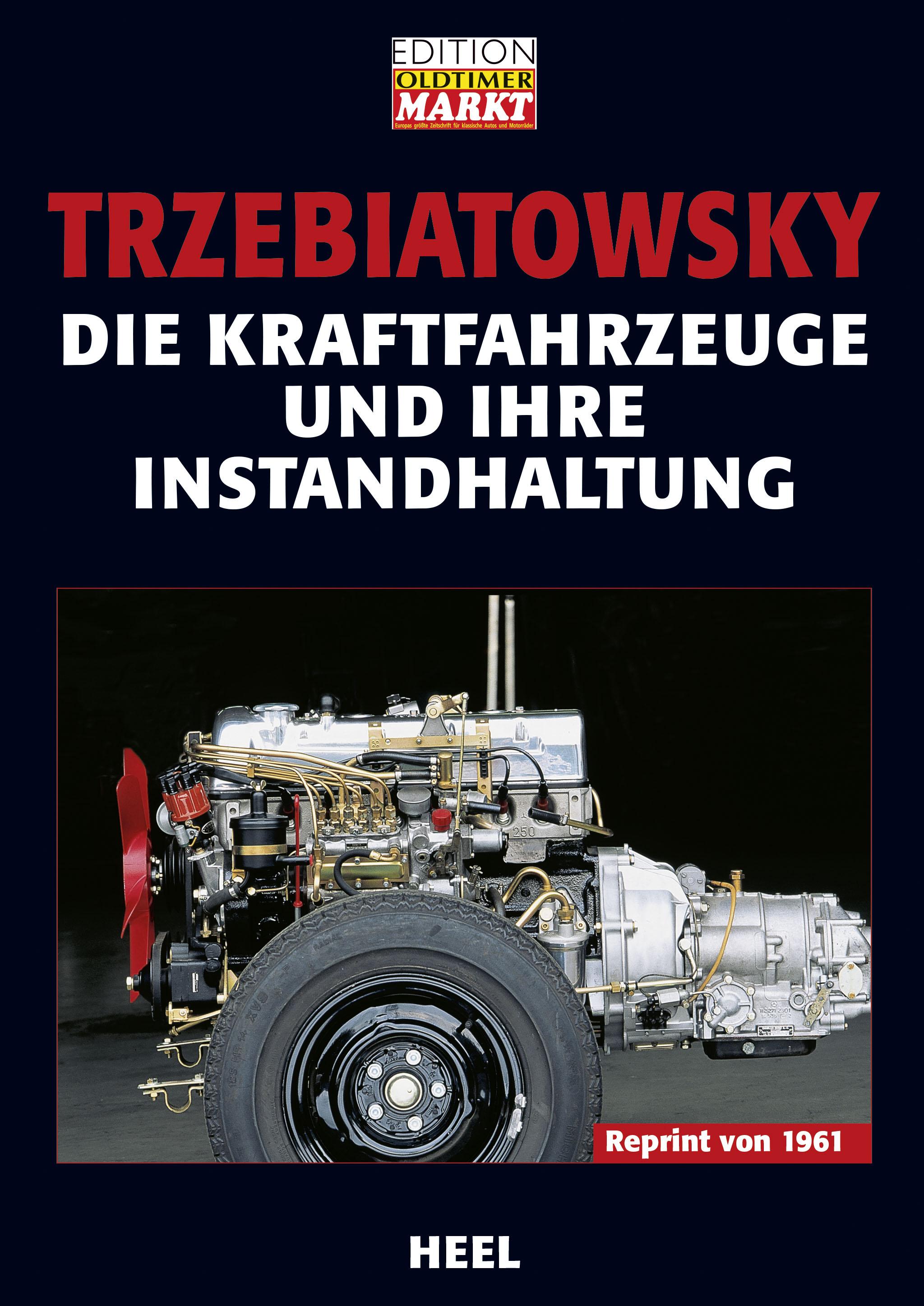 Vorderes Coverbild Die Kraftfahrzeuge und ihre Instandhaltung