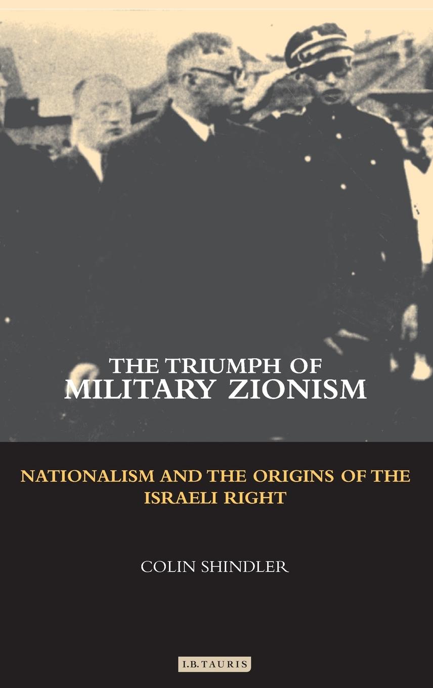 Vorderes Coverbild The Triumph of Military Zionism
