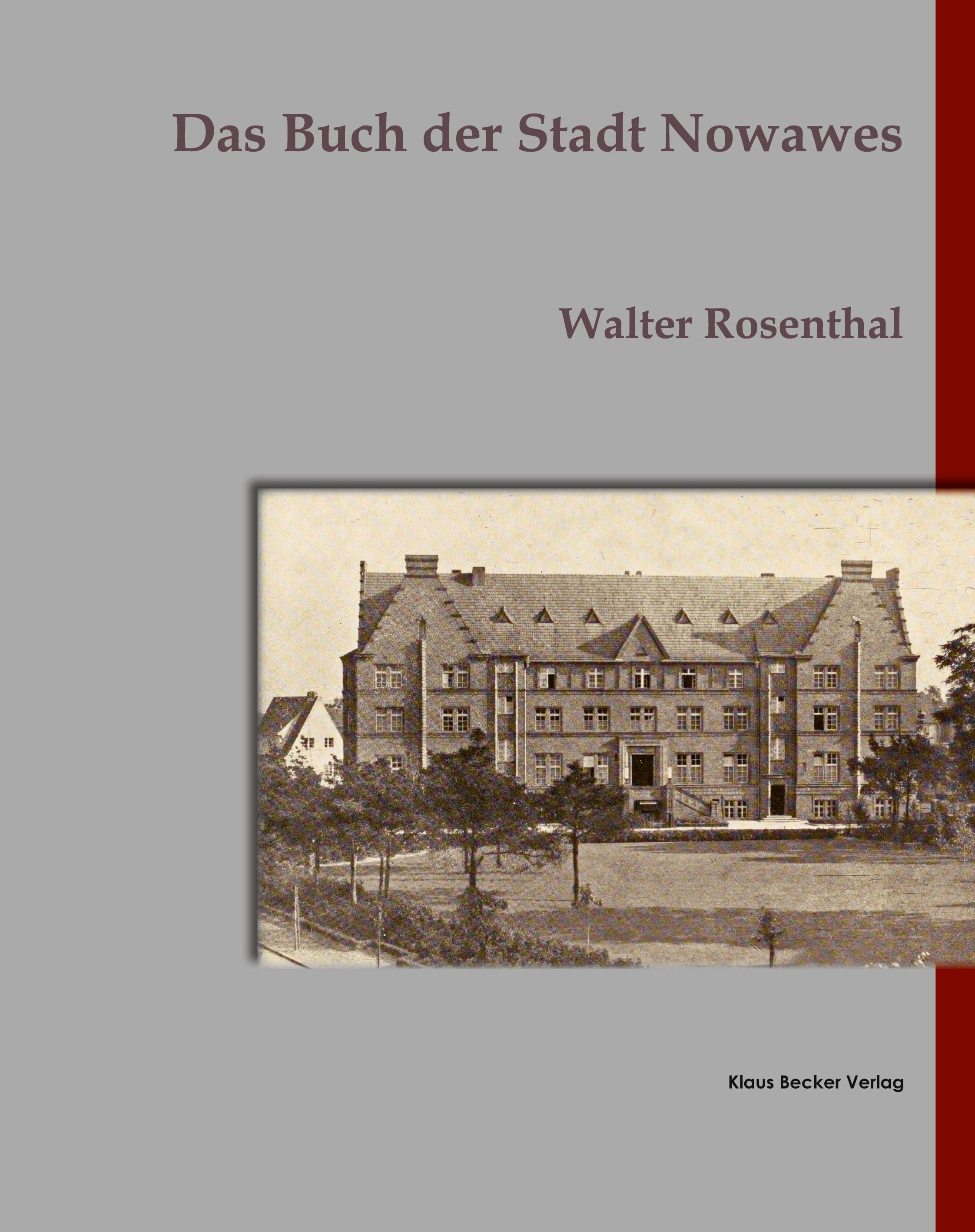 Vorderes Coverbild Das Buch der Stadt Nowawes; The Book of the City of Nowawes