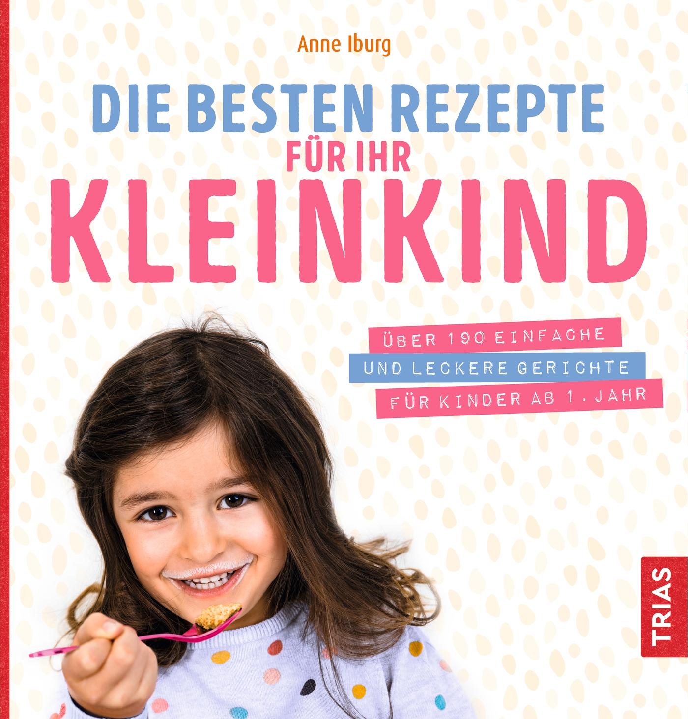 Vorderes Coverbild Die besten Rezepte für Ihr Kleinkind