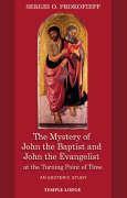 Vorderes Coverbild The Mystery of John the Baptist and John the Evangelist at the Turning Point of Time