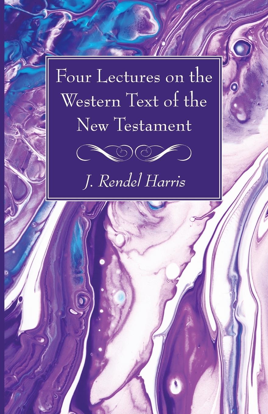 Vorderes Coverbild Four Lectures on the Western Text of the New Testament
