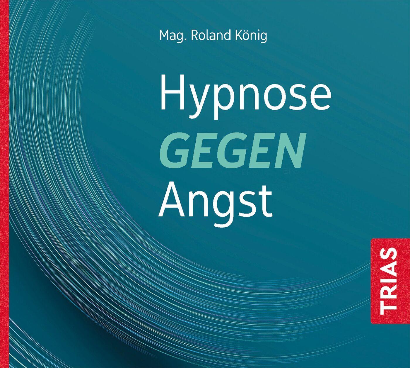 Vorderes Coverbild Hypnose gegen Angst