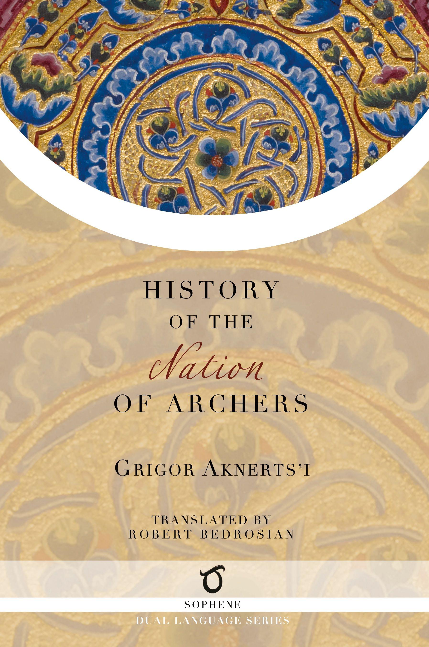 Vorderes Coverbild The History of the Nation of Archers