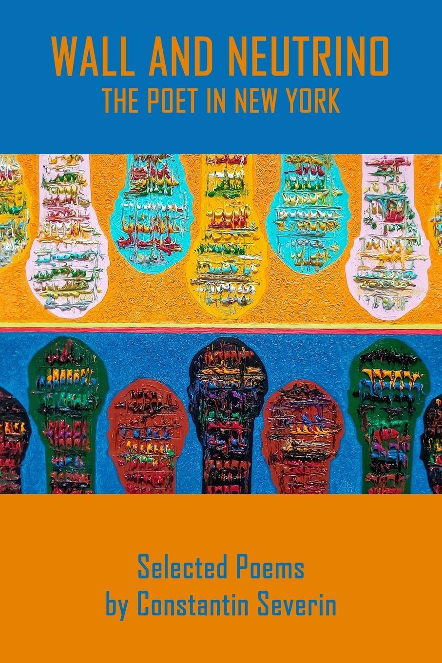 Vorderes Coverbild Wall and Neutrino the Poet in New York