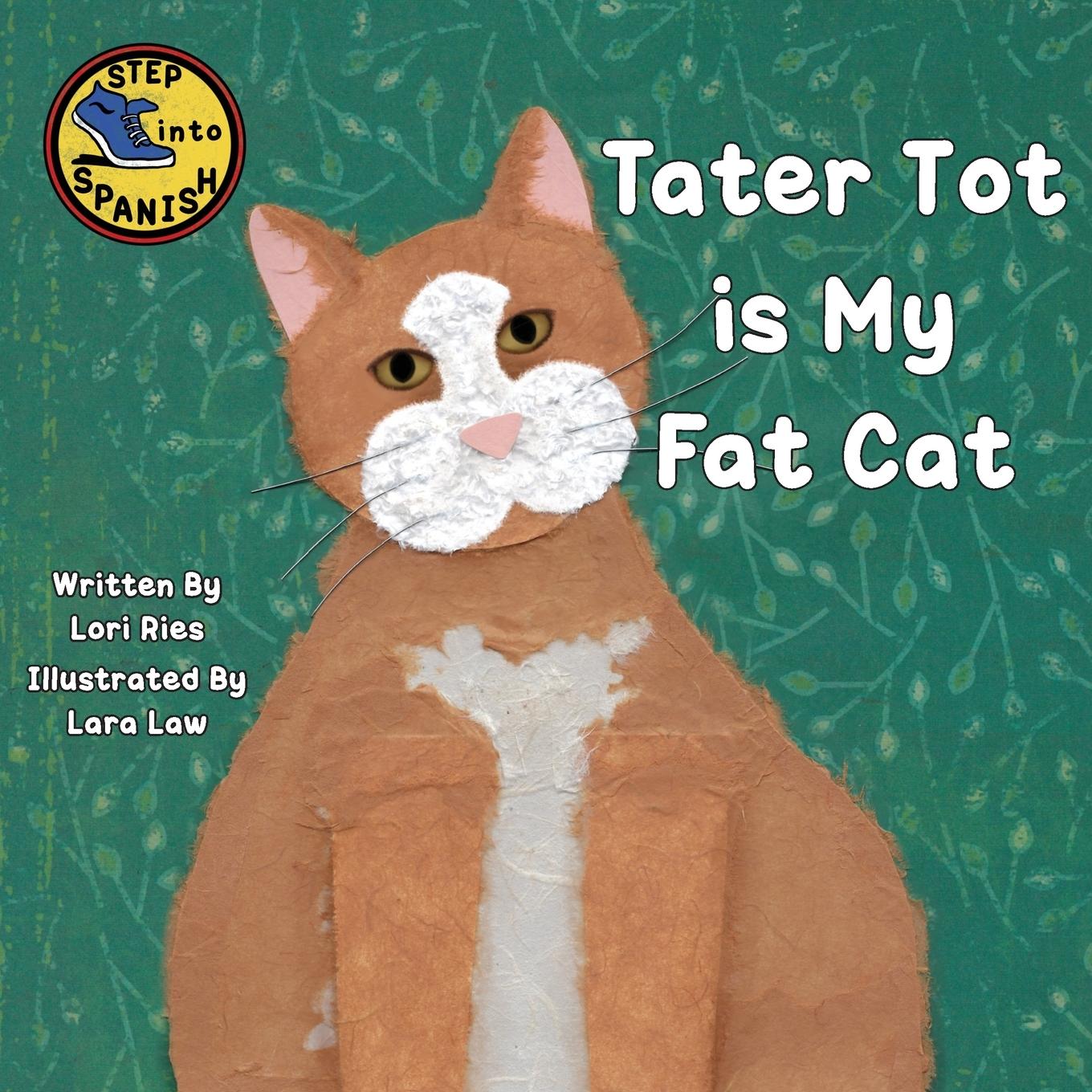 Vorderes Coverbild Tater Tot is My Fat Cat
