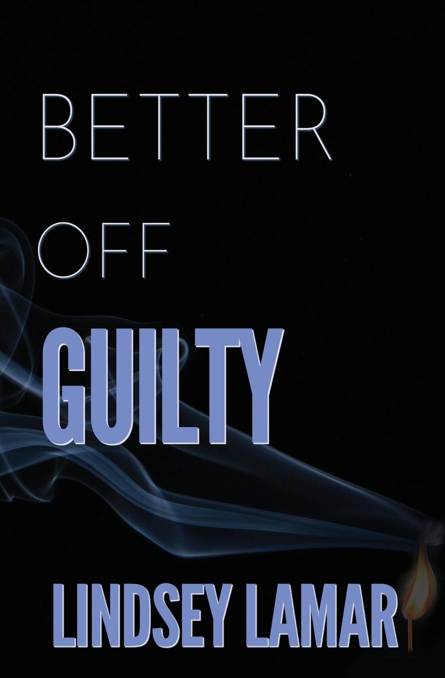 Vorderes Coverbild Better Off Guilty