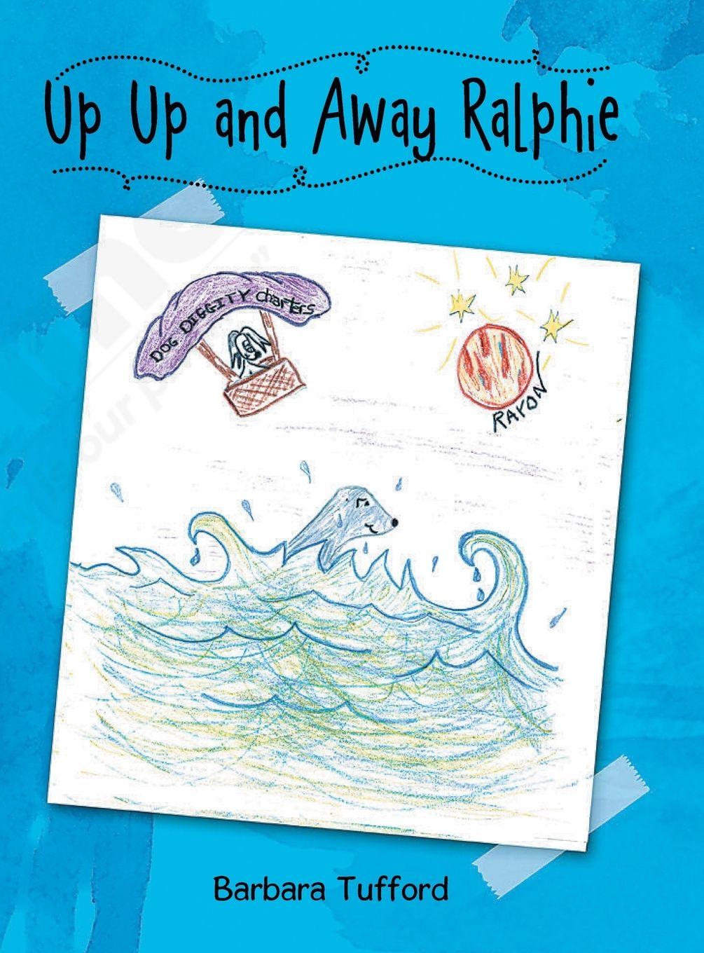 Vorderes Coverbild Up Up and Away Ralphie