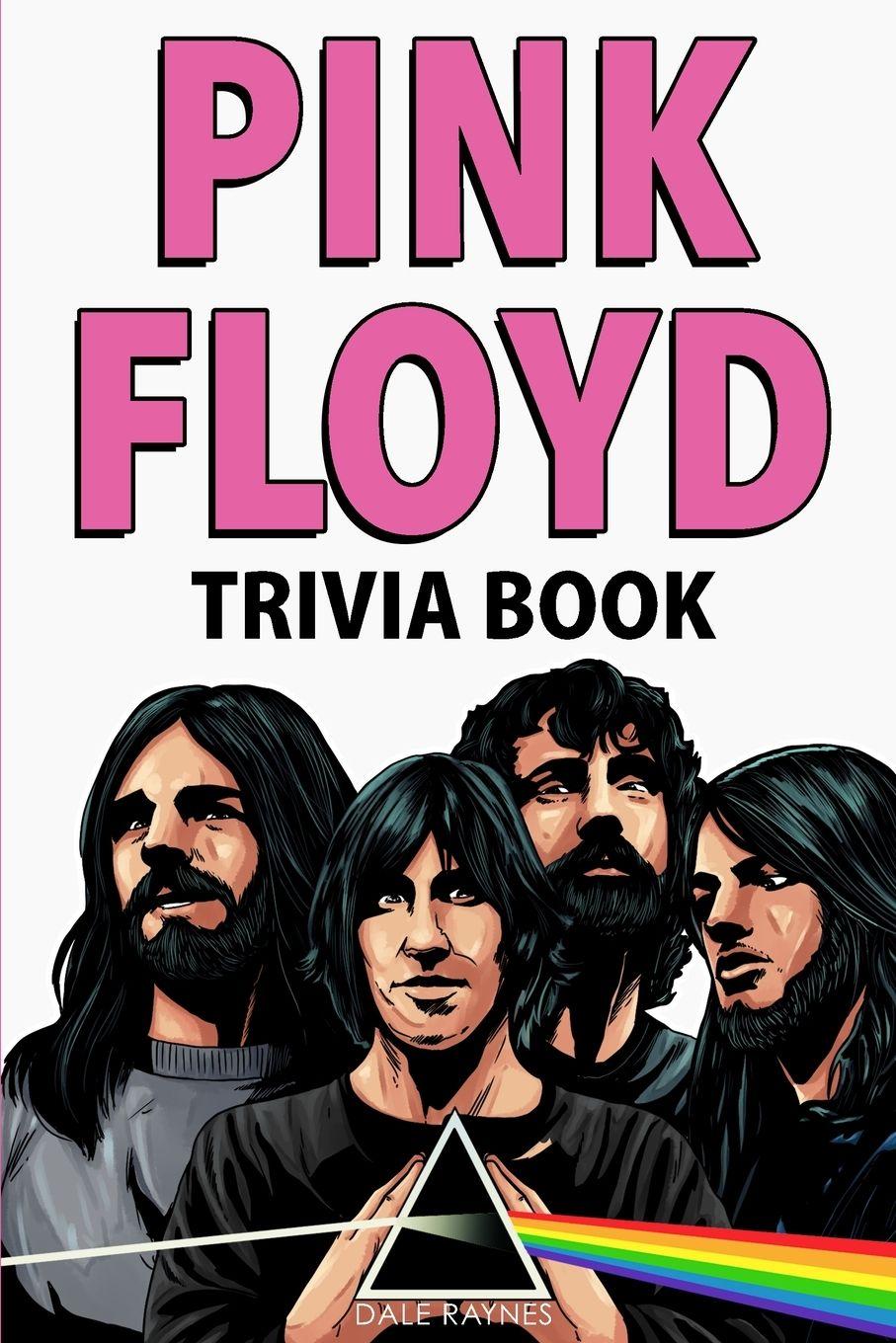Vorderes Coverbild Pink Floyd Trivia Book
