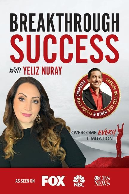 Vorderes Coverbild Breakthrough Success with Yeliz Nuray