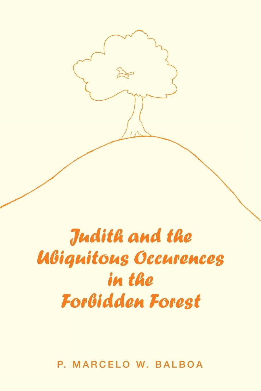 Vorderes Coverbild Judith and the Ubiquitous Occurences in the Forbidden Forest