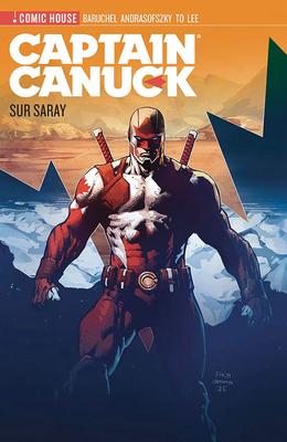 Vorderes Coverbild Captain Canuck - Season 0 - Sur Surray