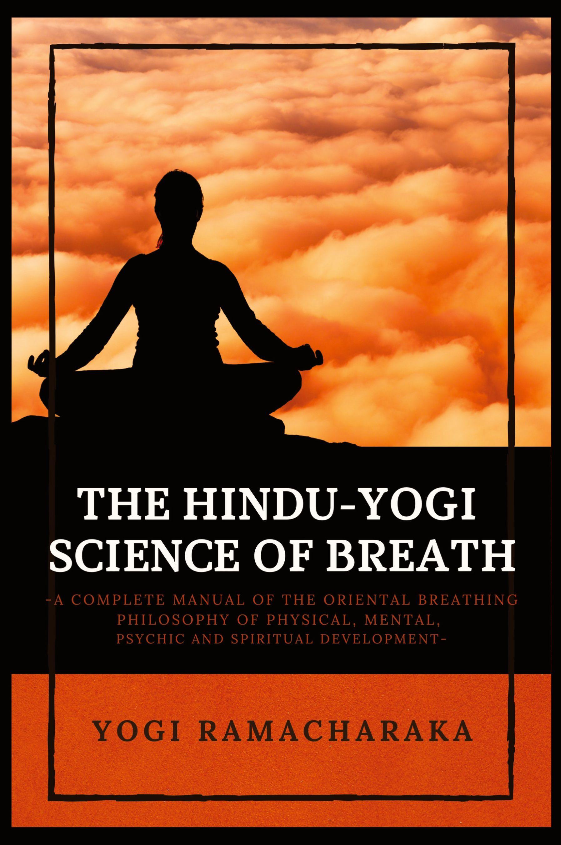 Vorderes Coverbild The Hindu-Yogi Science of Breath