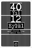 Vorderes Coverbild 40 Yil 12 Eylül