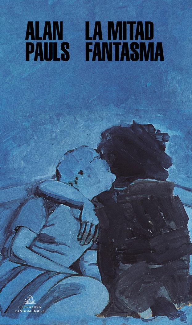 Vorderes Coverbild La Mitad Fantasma / The Half Ghos
