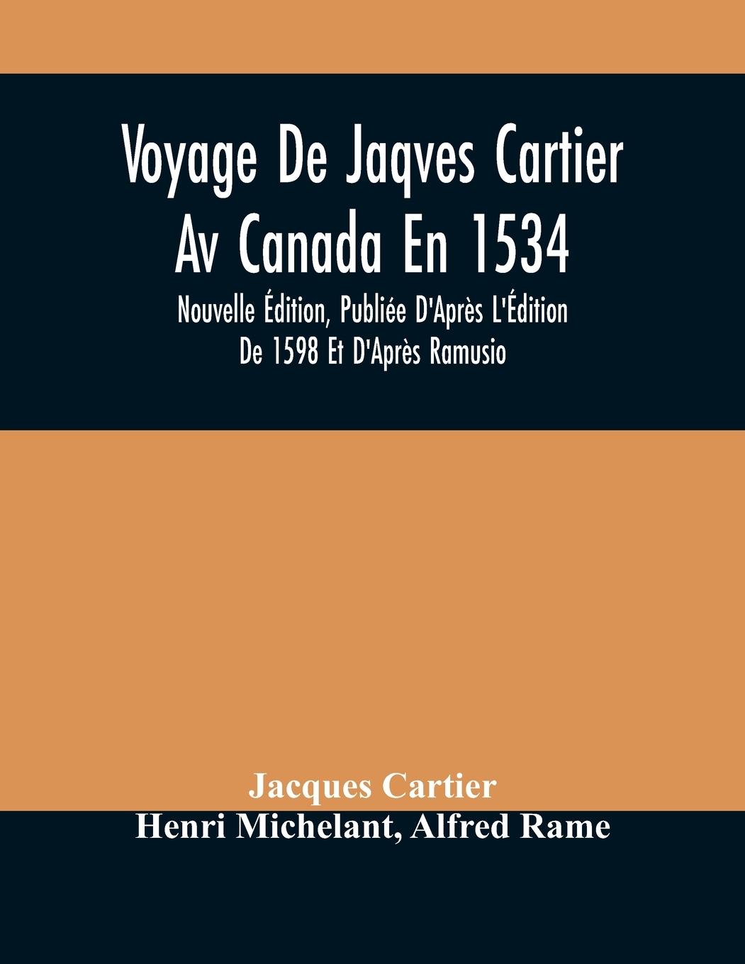 Vorderes Coverbild Voyage De Jaqves Cartier Av Canada En 1534