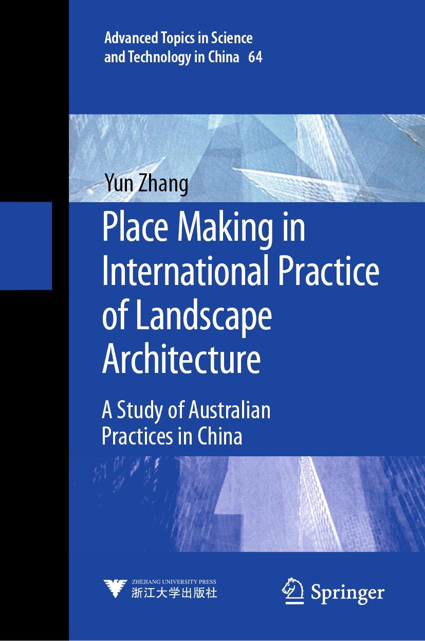 Vorderes Coverbild Place Making in International Practice of Landscape Architecture