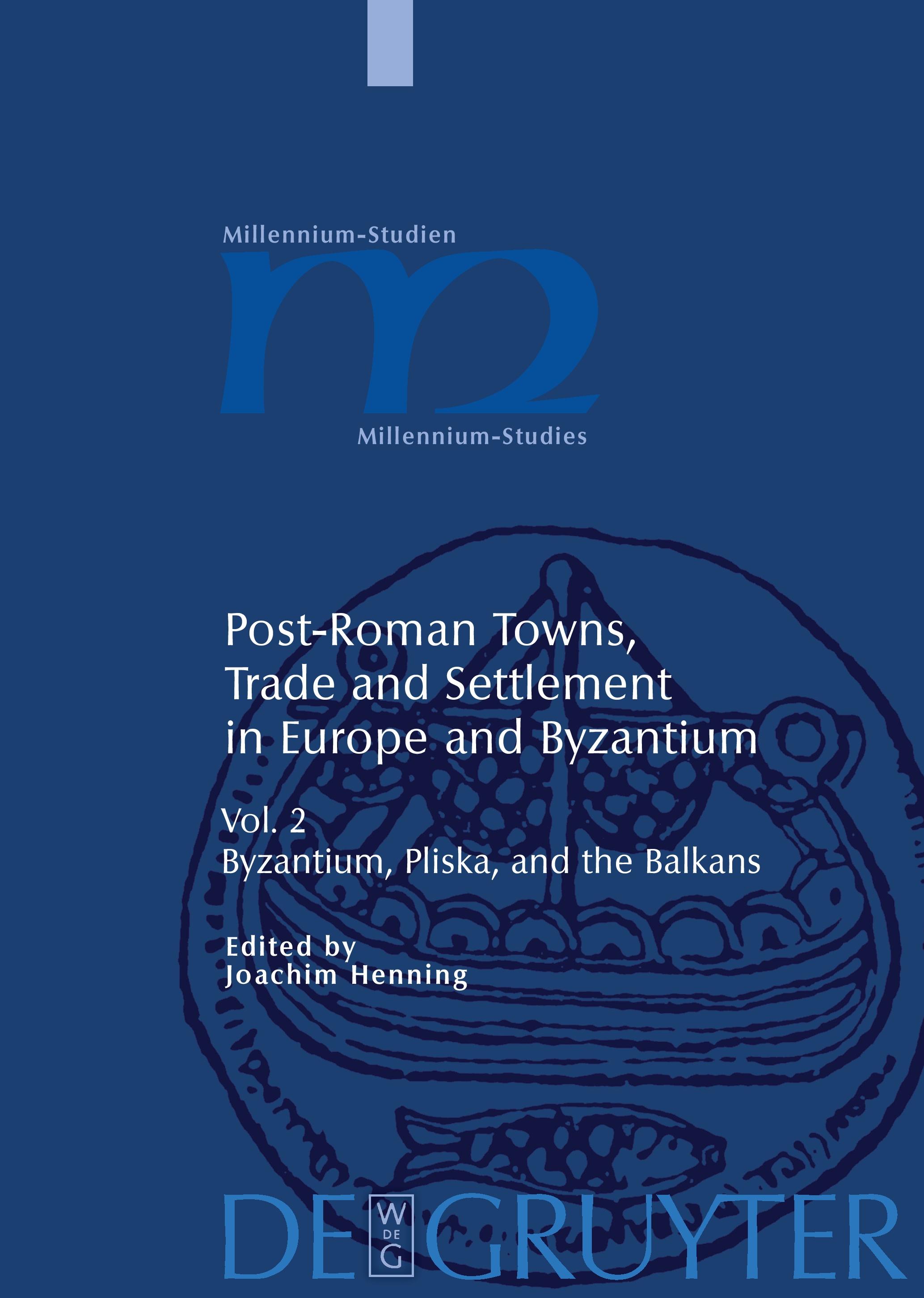 Vorderes Coverbild Byzantium, Pliska, and the Balkans