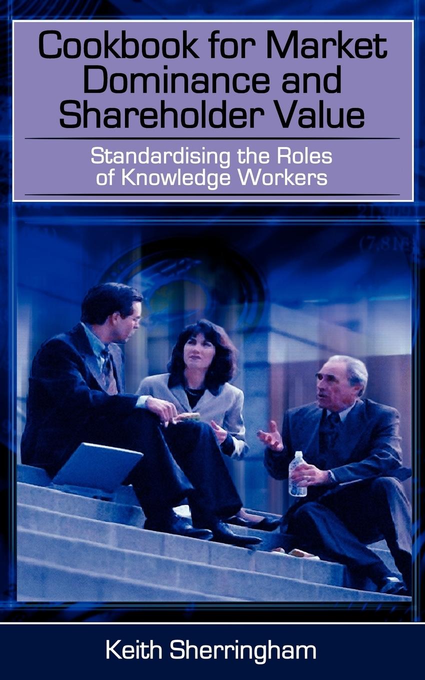 Vorderes Coverbild Cookbook for Market Dominance and Shareholder Value